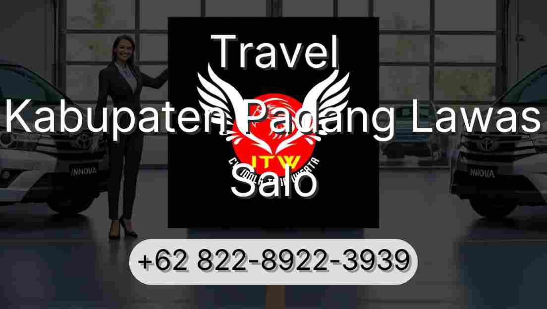 Travel Kabupaten Padang Lawas Salo