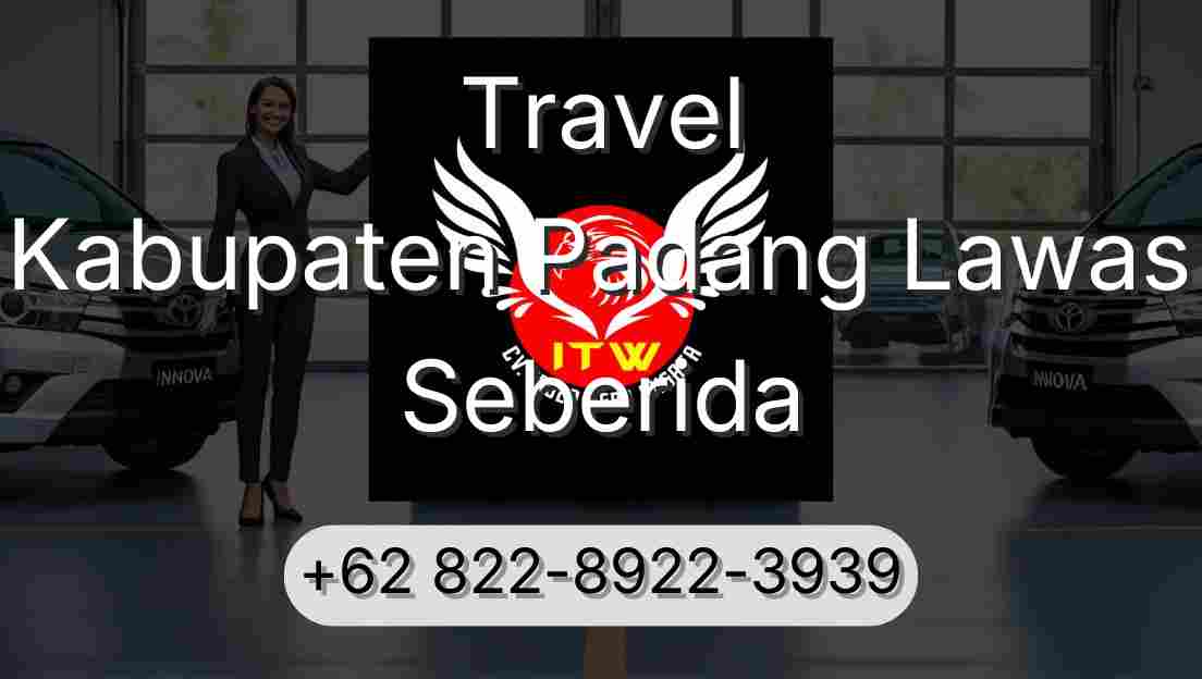 Travel Kabupaten Padang Lawas Seberida