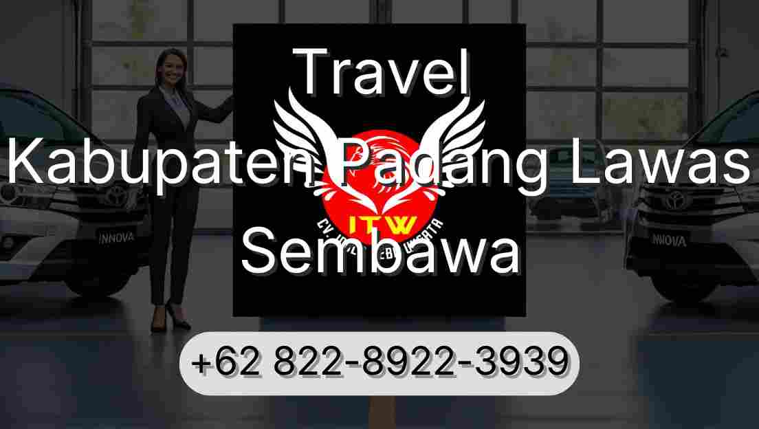 Travel Kabupaten Padang Lawas Sembawa