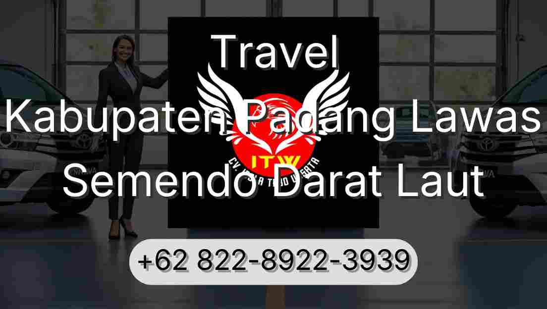 Travel Kabupaten Padang Lawas Semendo Darat Laut