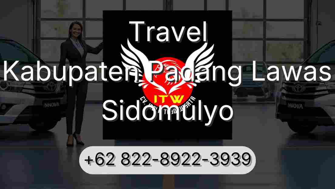 Travel Kabupaten Padang Lawas Sidomulyo
