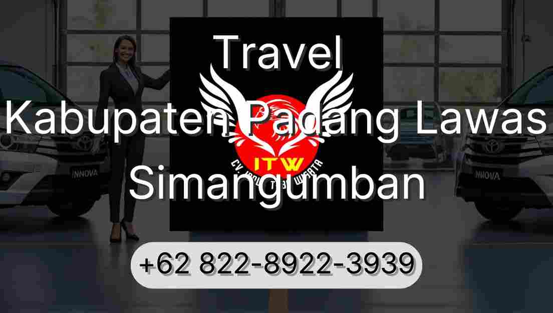 Travel Kabupaten Padang Lawas Simangumban