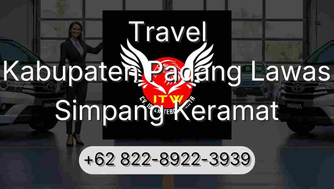 Travel Kabupaten Padang Lawas Simpang Keramat