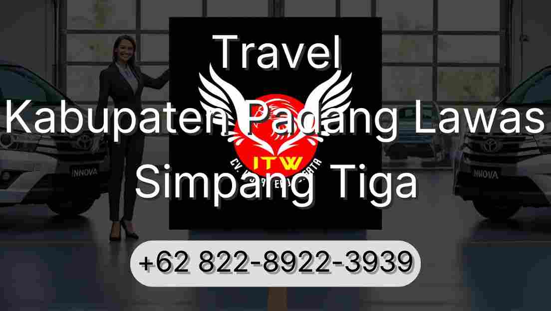 Travel Kabupaten Padang Lawas Simpang Tiga