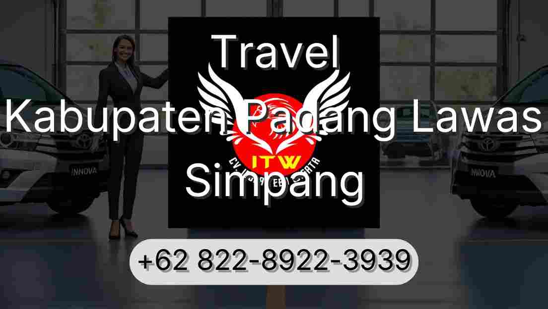 Travel Kabupaten Padang Lawas Simpang