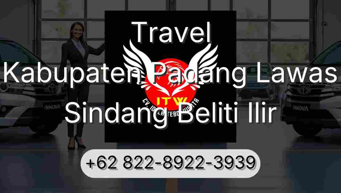 Travel Kabupaten Padang Lawas Sindang Beliti Ilir