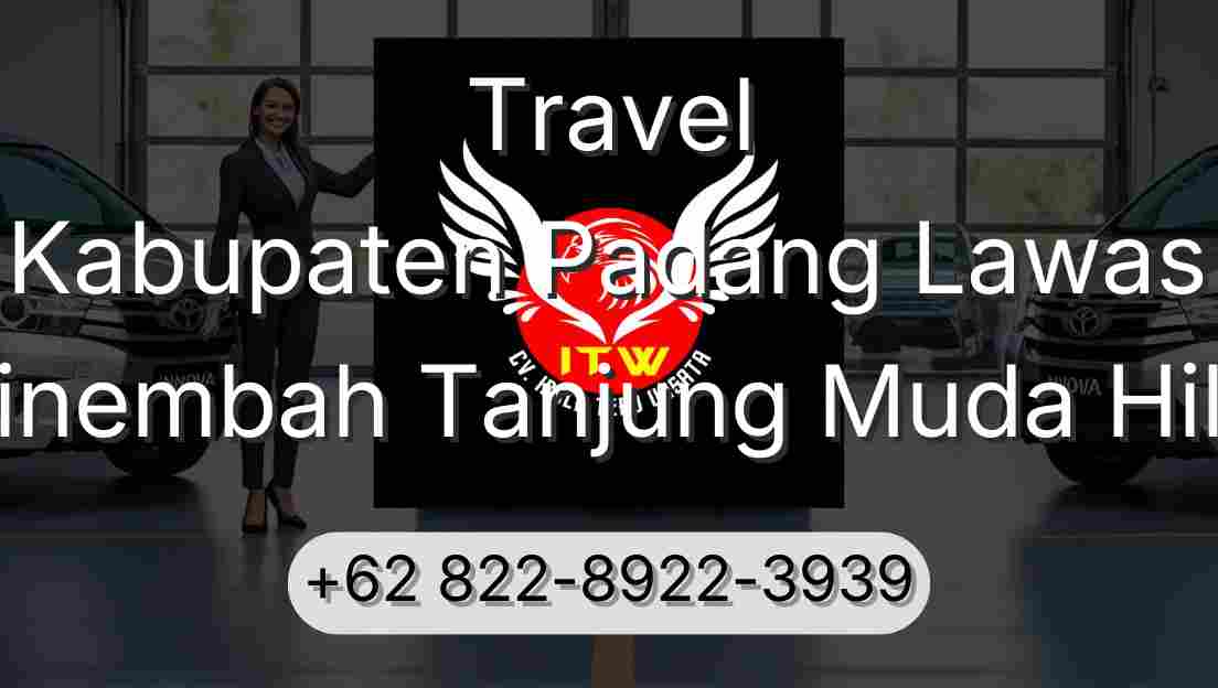 Travel Kabupaten Padang Lawas Sinembah Tanjung Muda Hilir