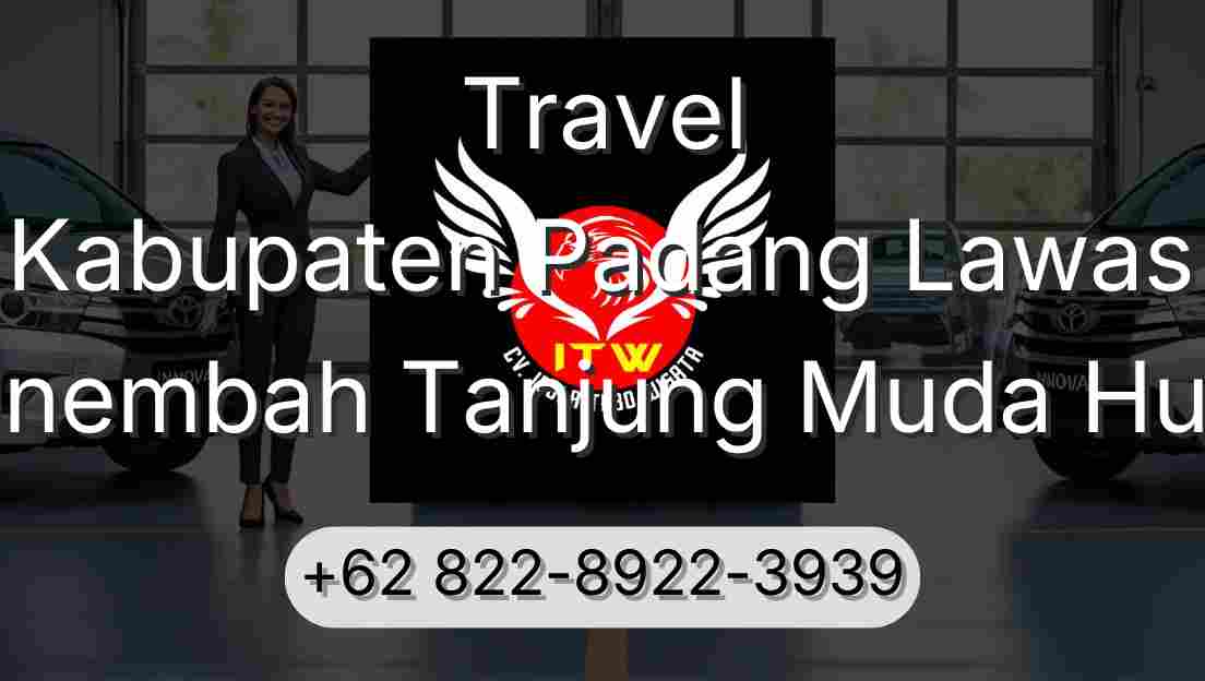 Travel Kabupaten Padang Lawas Sinembah Tanjung Muda Hulu