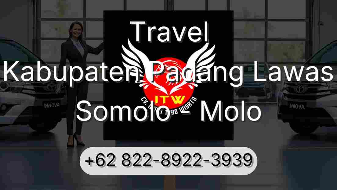 Travel Kabupaten Padang Lawas Somolo - Molo