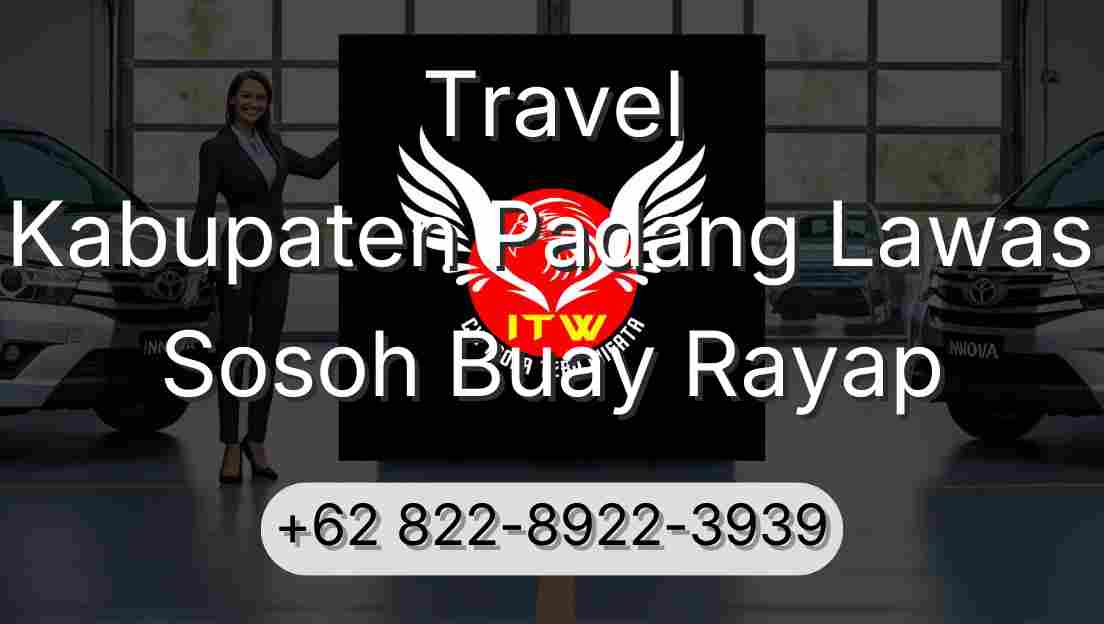 Travel Kabupaten Padang Lawas Sosoh Buay Rayap