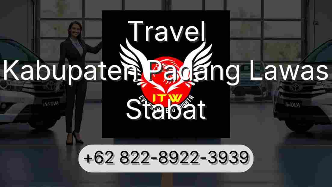 Travel Kabupaten Padang Lawas Stabat
