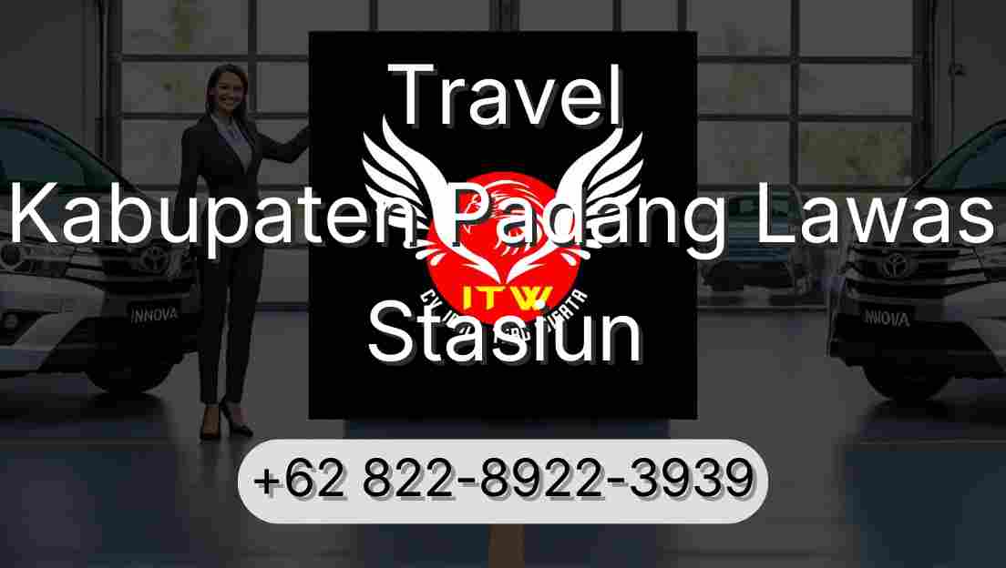 Travel Kabupaten Padang Lawas Stasiun