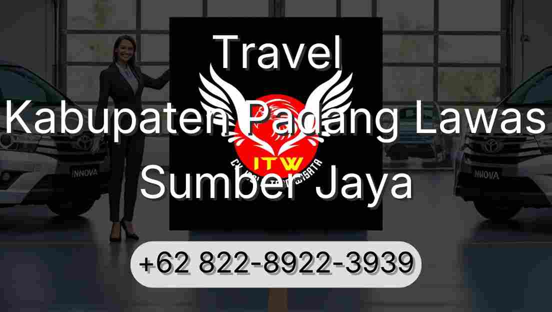Travel Kabupaten Padang Lawas Sumber Jaya