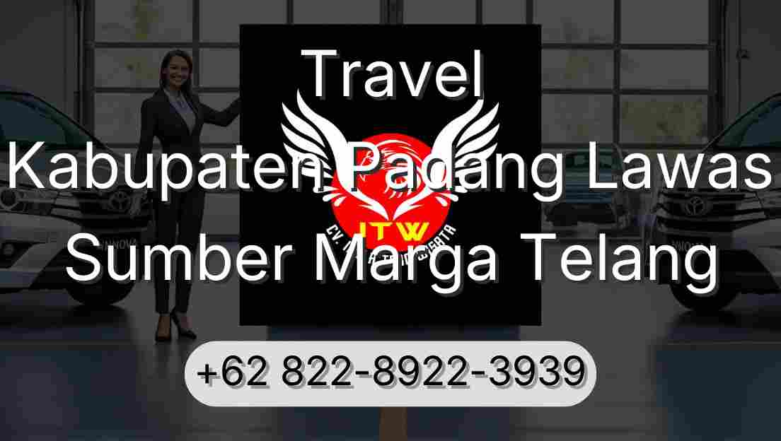Travel Kabupaten Padang Lawas Sumber Marga Telang