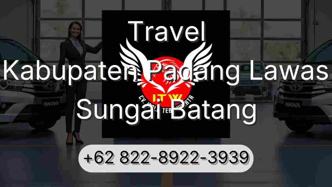 Travel Kabupaten Padang Lawas Sungai Batang