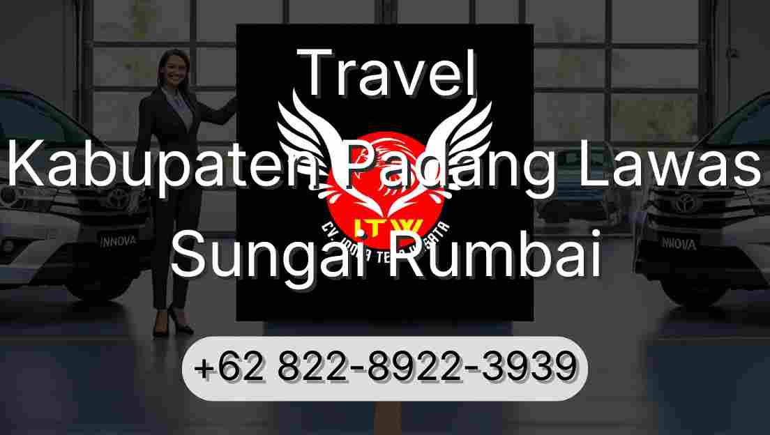 Travel Kabupaten Padang Lawas Sungai Rumbai