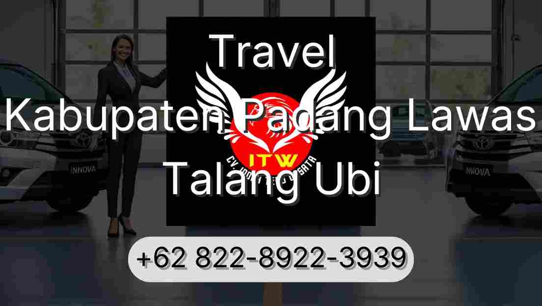 Travel Kabupaten Padang Lawas Talang Ubi