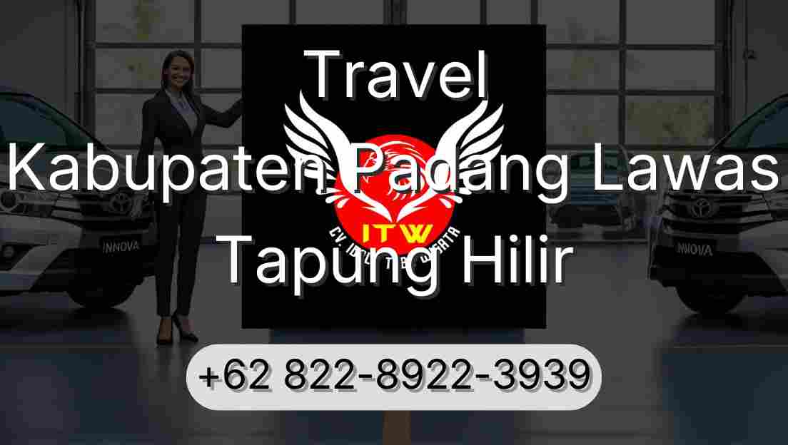 Travel Kabupaten Padang Lawas Tapung Hilir