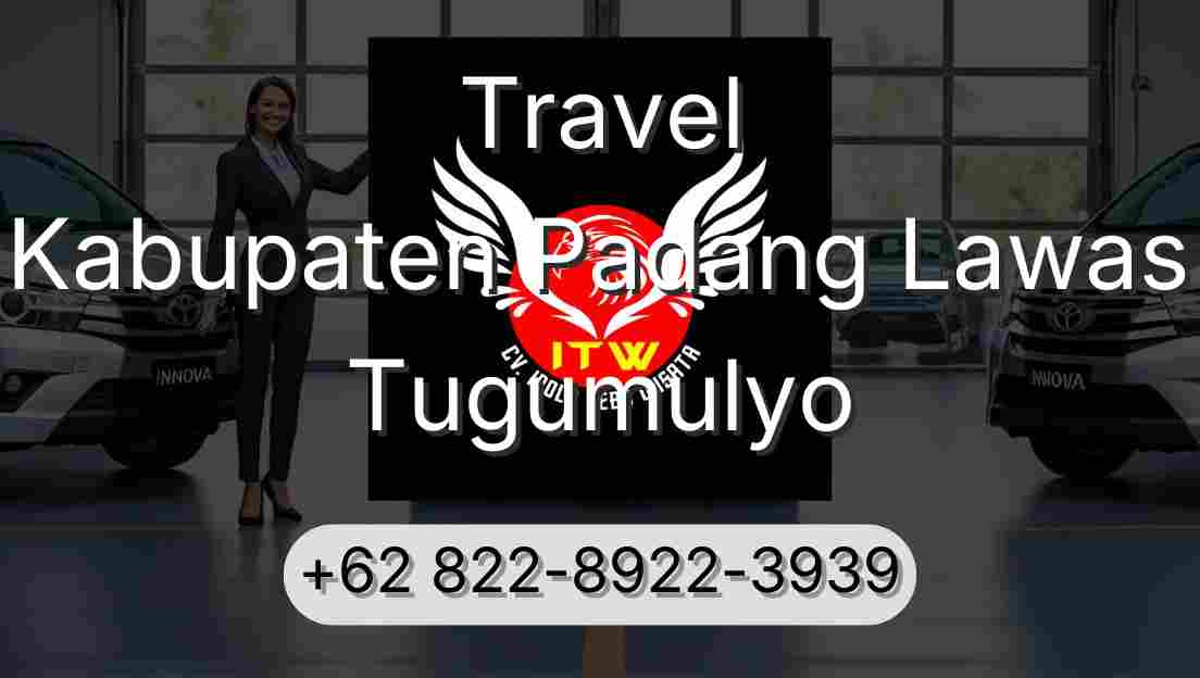 Travel Kabupaten Padang Lawas Tugumulyo