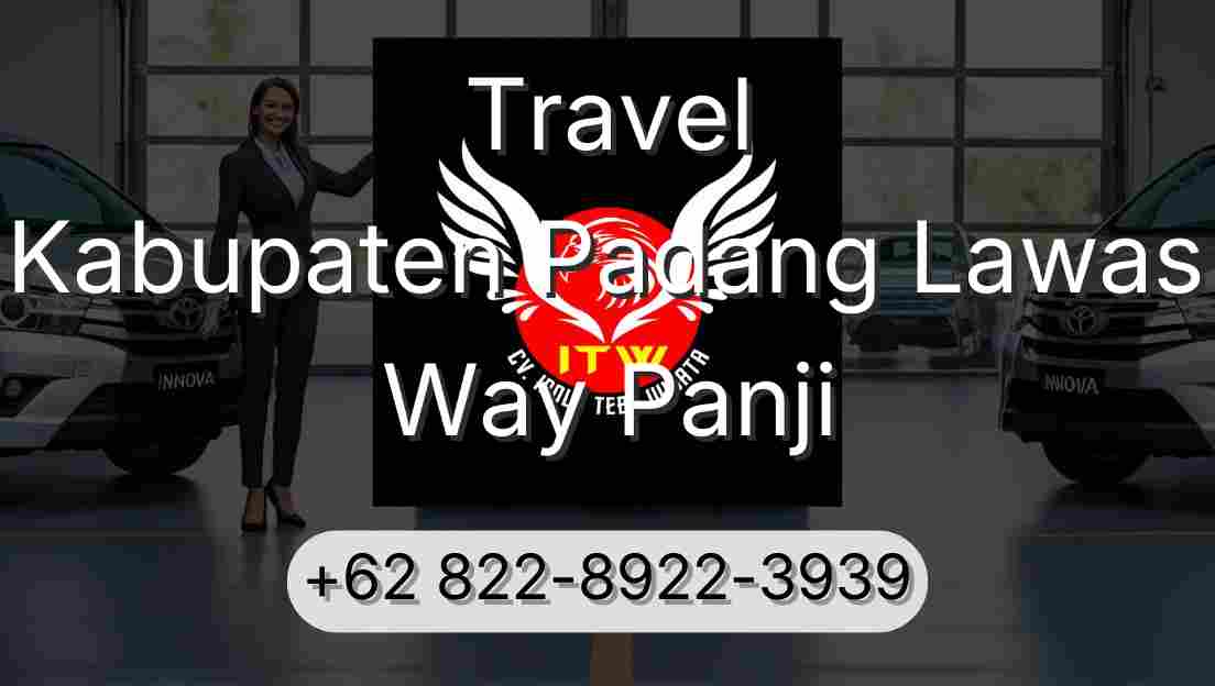 Travel Kabupaten Padang Lawas Way Panji