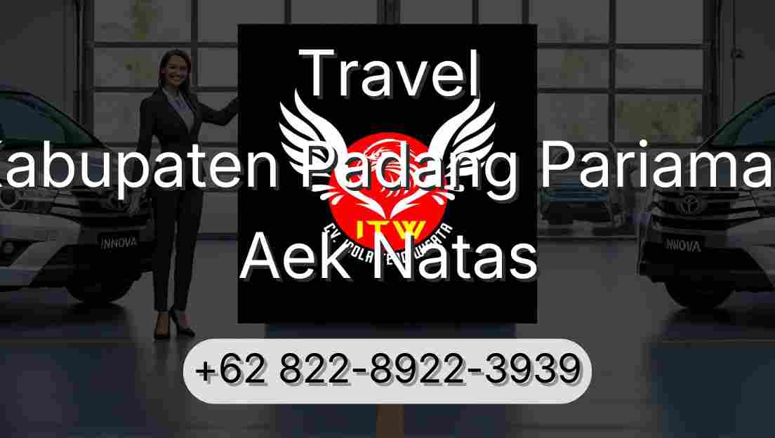 Travel Kabupaten Padang Pariaman Aek Natas