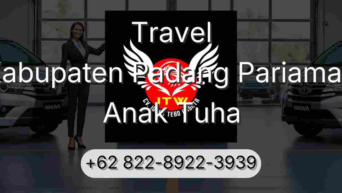 Travel Kabupaten Padang Pariaman Anak Tuha