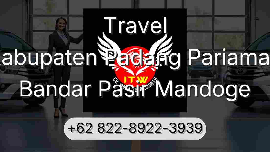 Travel Kabupaten Padang Pariaman Bandar Pasir Mandoge
