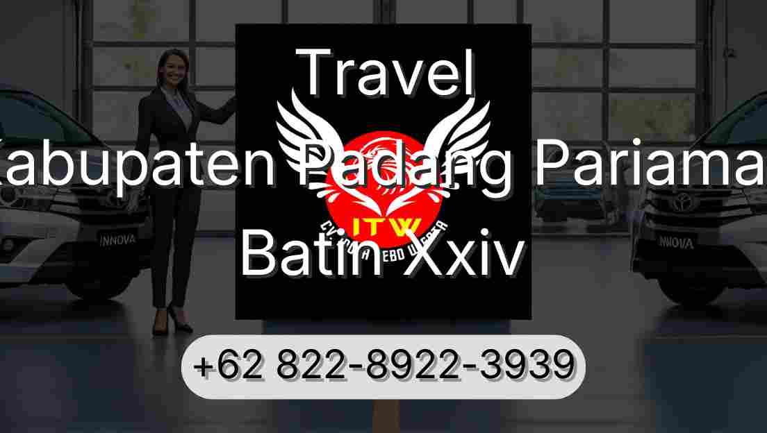 Travel Kabupaten Padang Pariaman Batin Xxiv