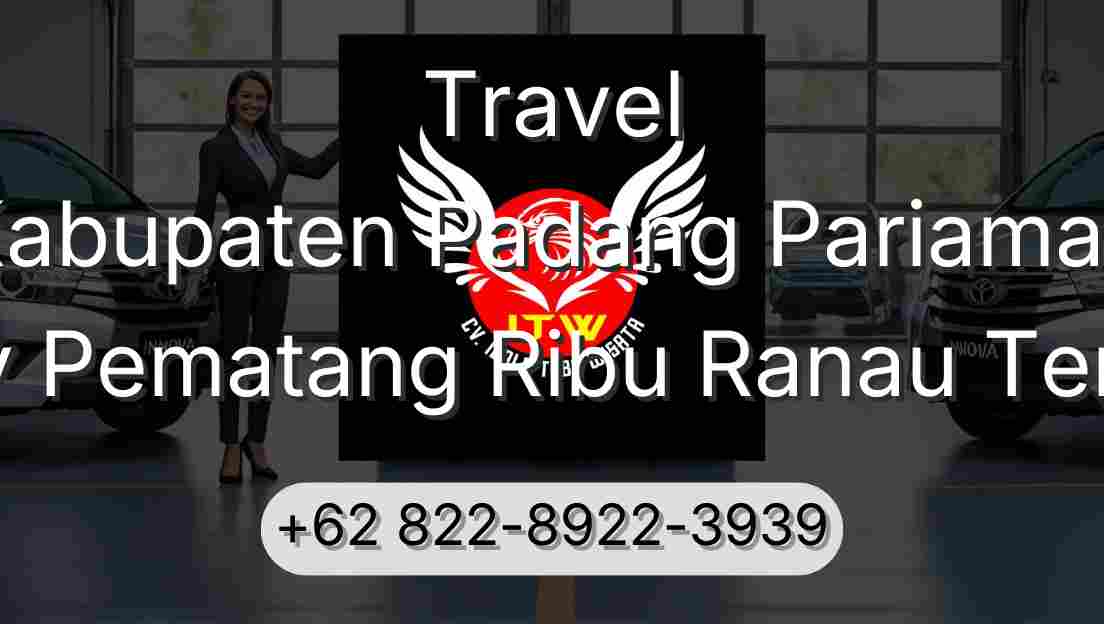 Travel Kabupaten Padang Pariaman Buay Pematang Ribu Ranau Tengah