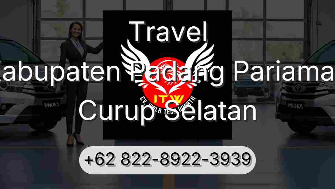 Travel Kabupaten Padang Pariaman Curup Selatan