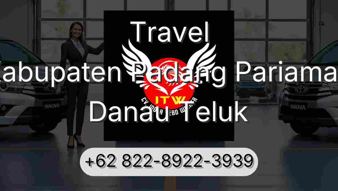 Travel Kabupaten Padang Pariaman Danau Teluk