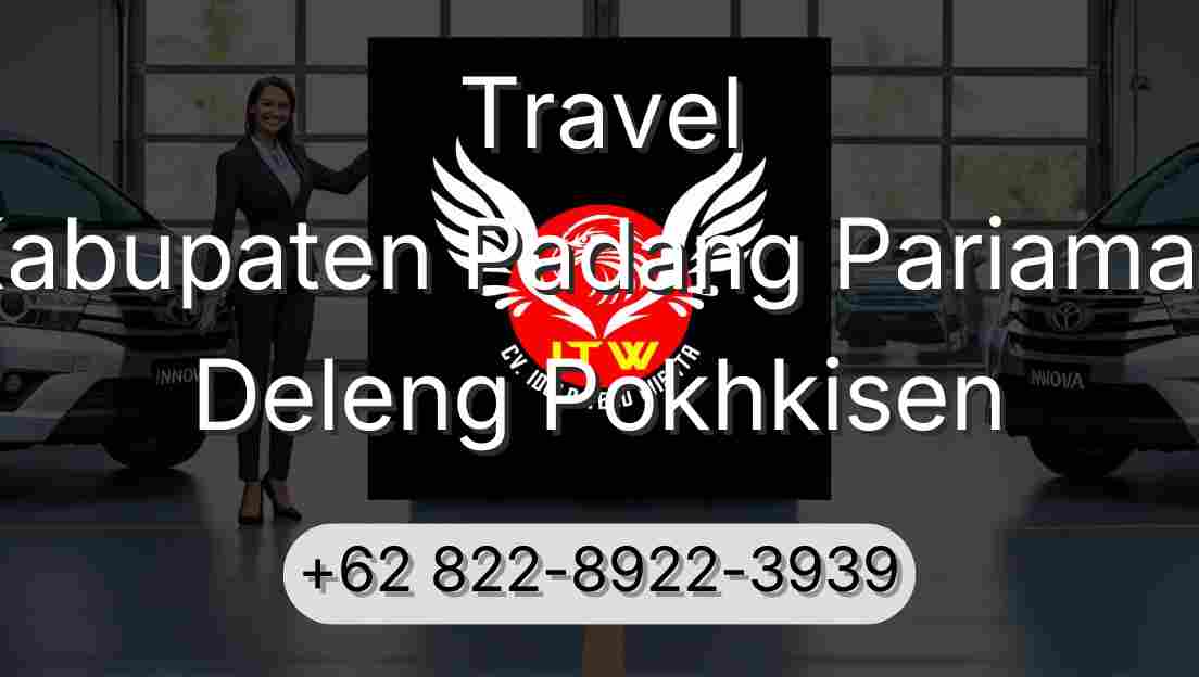 Travel Kabupaten Padang Pariaman Deleng Pokhkisen