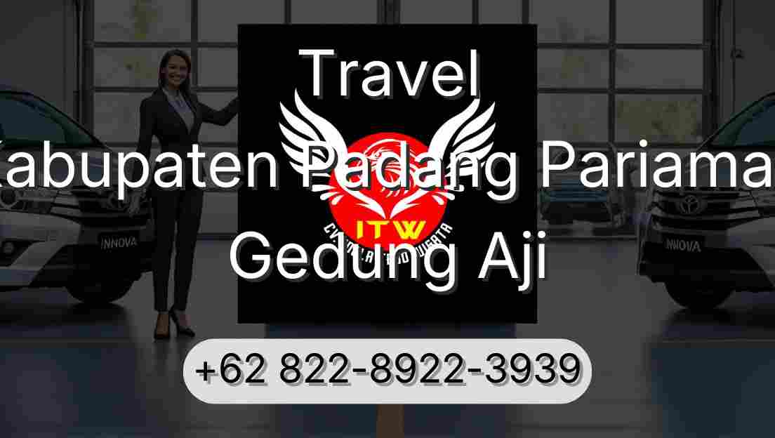 Travel Kabupaten Padang Pariaman Gedung Aji
