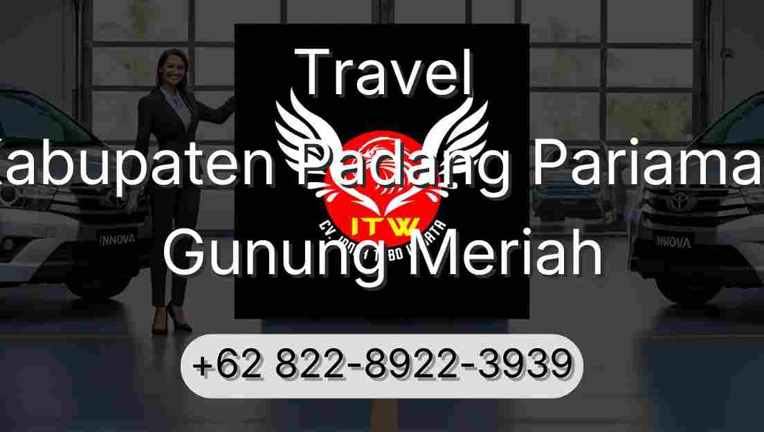 Travel Kabupaten Padang Pariaman Gunung Meriah