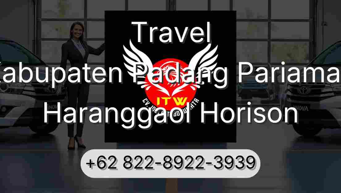 Travel Kabupaten Padang Pariaman Haranggaol Horison