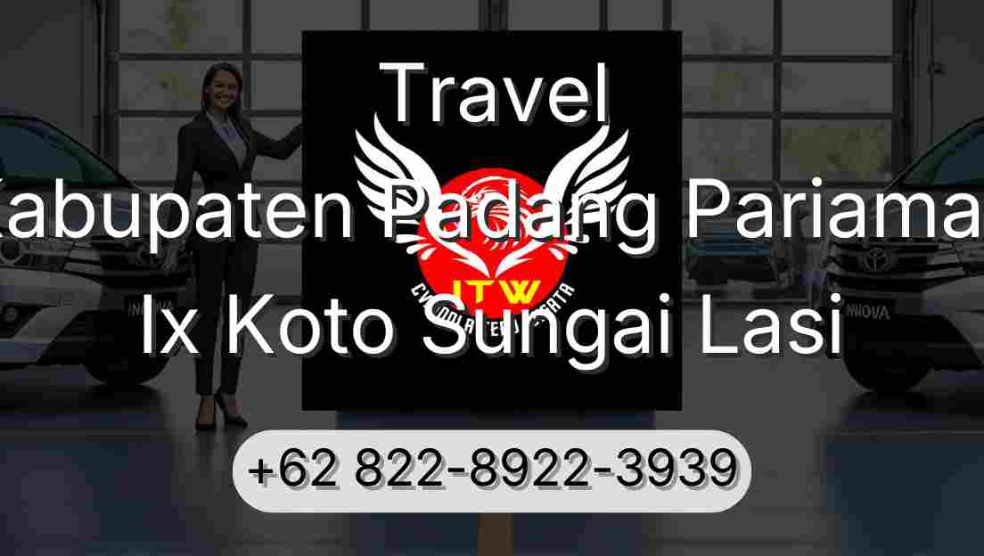 Travel Kabupaten Padang Pariaman Ix Koto Sungai Lasi