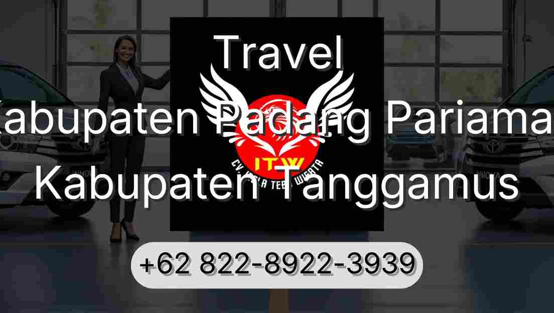 Travel Kabupaten Padang Pariaman Kabupaten Tanggamus