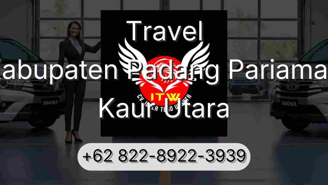 Travel Kabupaten Padang Pariaman Kaur Utara