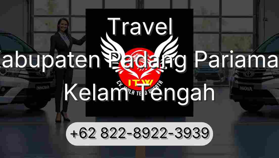 Travel Kabupaten Padang Pariaman Kelam Tengah