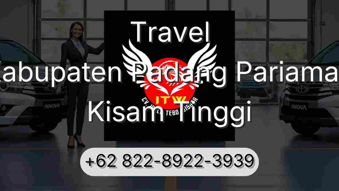 Travel Kabupaten Padang Pariaman Kisam Tinggi