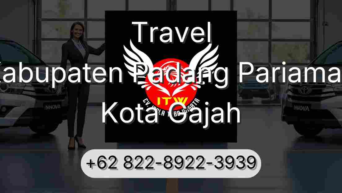 Travel Kabupaten Padang Pariaman Kota Gajah
