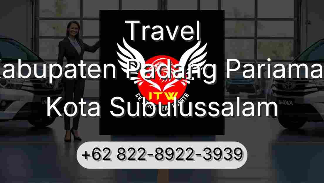 Travel Kabupaten Padang Pariaman Kota Subulussalam