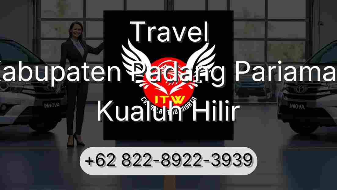 Travel Kabupaten Padang Pariaman Kualuh Hilir