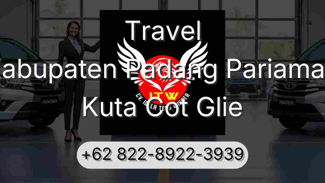 Travel Kabupaten Padang Pariaman Kuta Cot Glie