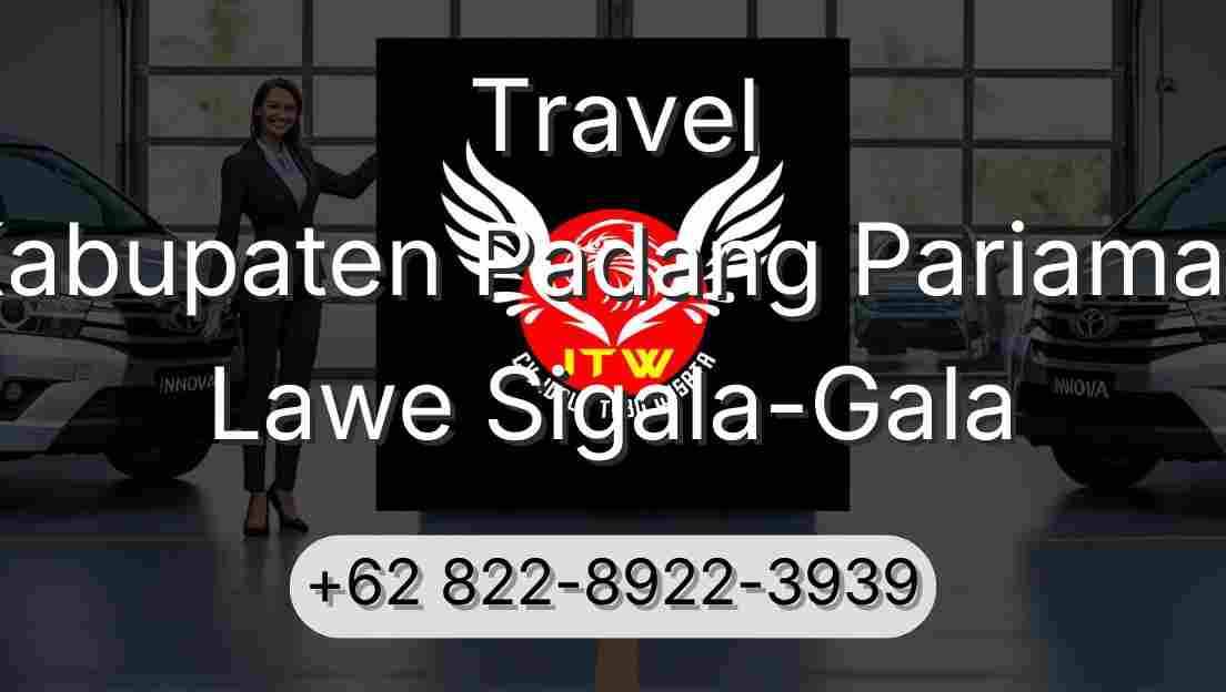 Travel Kabupaten Padang Pariaman Lawe Sigala-Gala