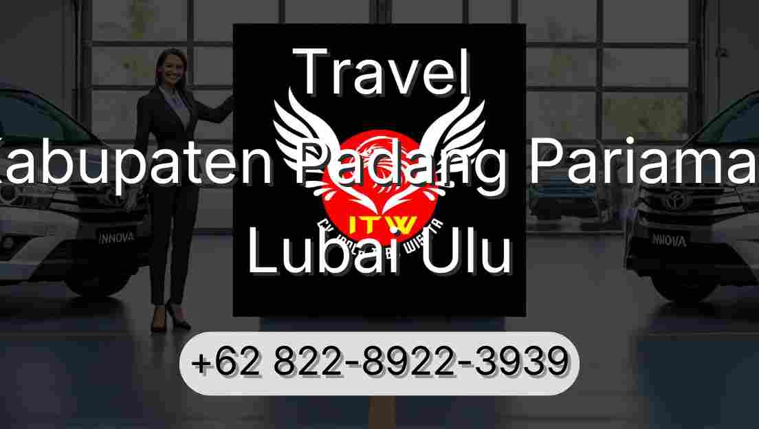 Travel Kabupaten Padang Pariaman Lubai Ulu