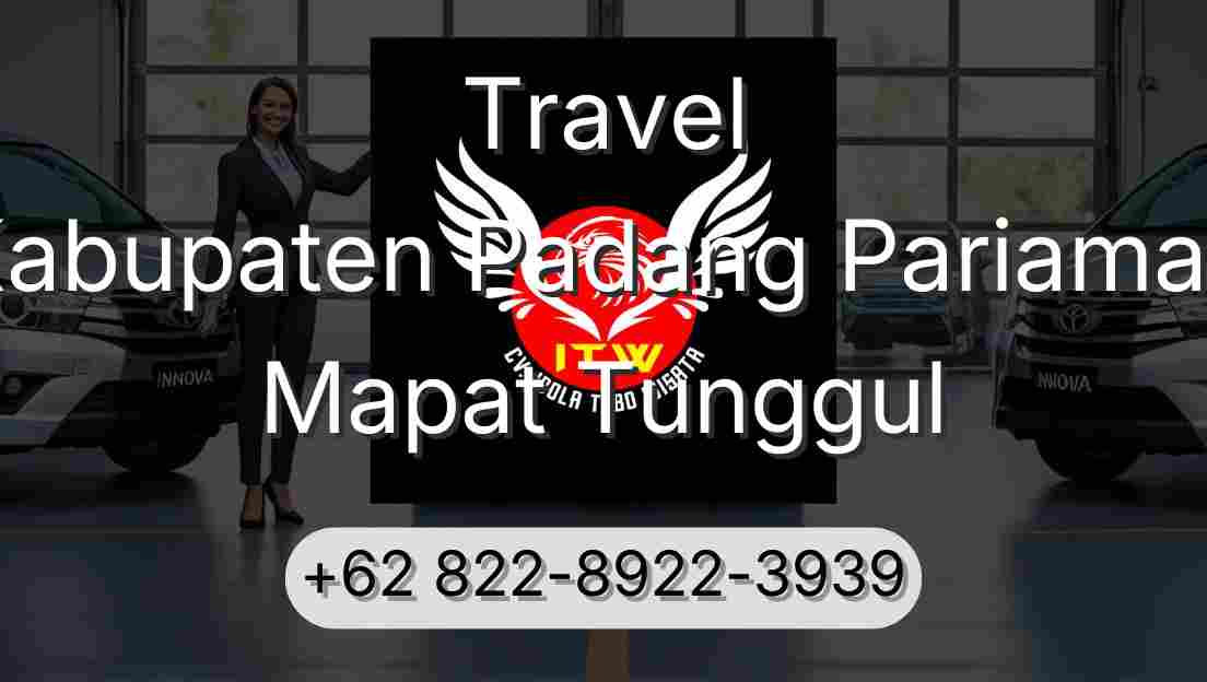 Travel Kabupaten Padang Pariaman Mapat Tunggul