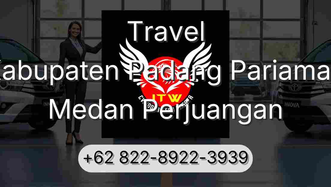 Travel Kabupaten Padang Pariaman Medan Perjuangan