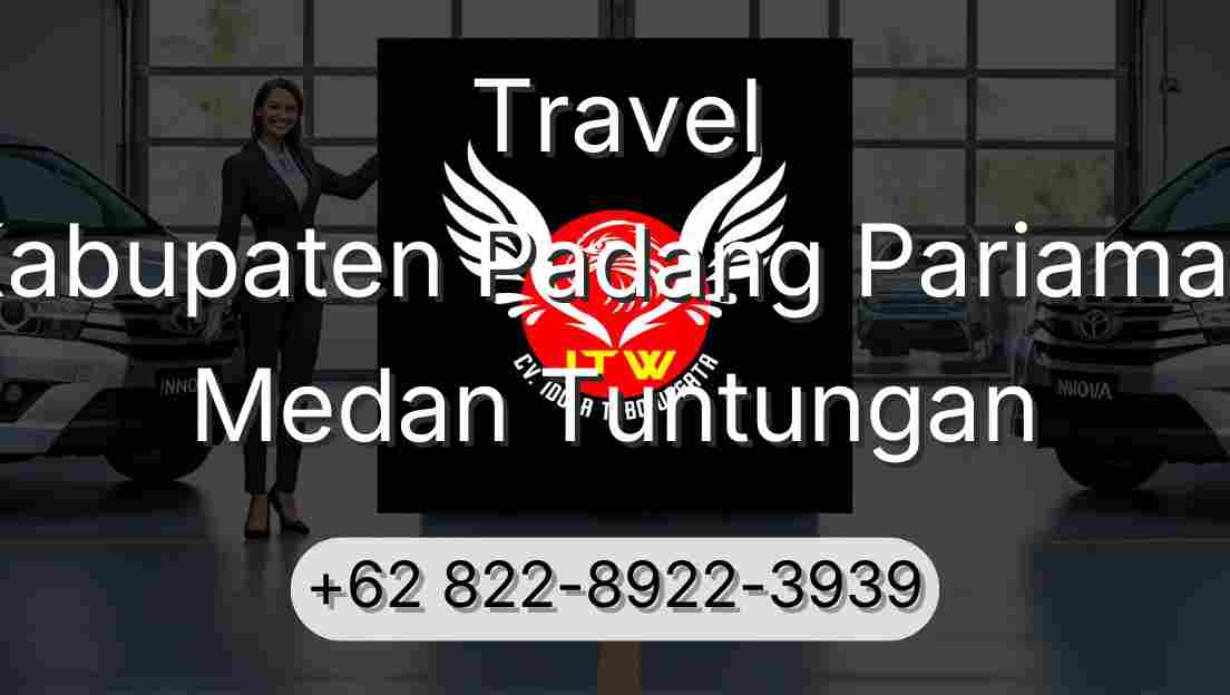 Travel Kabupaten Padang Pariaman Medan Tuntungan