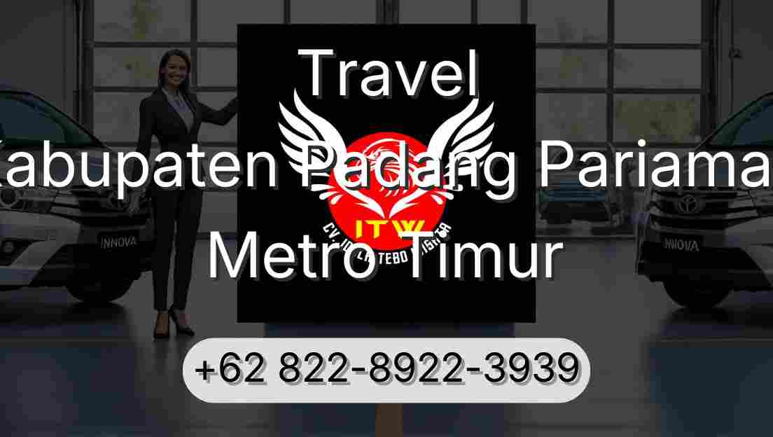 Travel Kabupaten Padang Pariaman Metro Timur